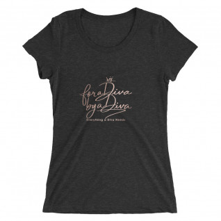 For a Diva By a Diva Ladies T-shirt